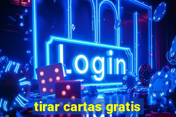 tirar cartas gratis